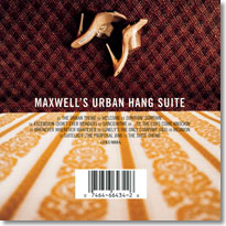 Maxwell’s Urban Suite